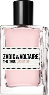 Zadig & Voltaire This is Her Undressed! * Eau De Parfum