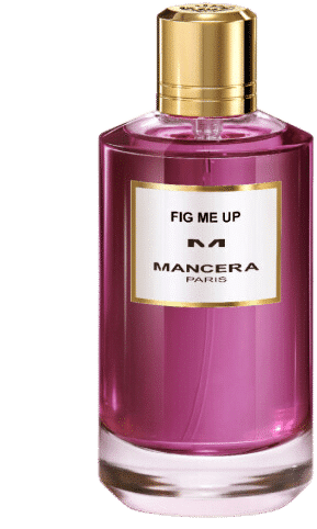 Mancera Fig Me Up