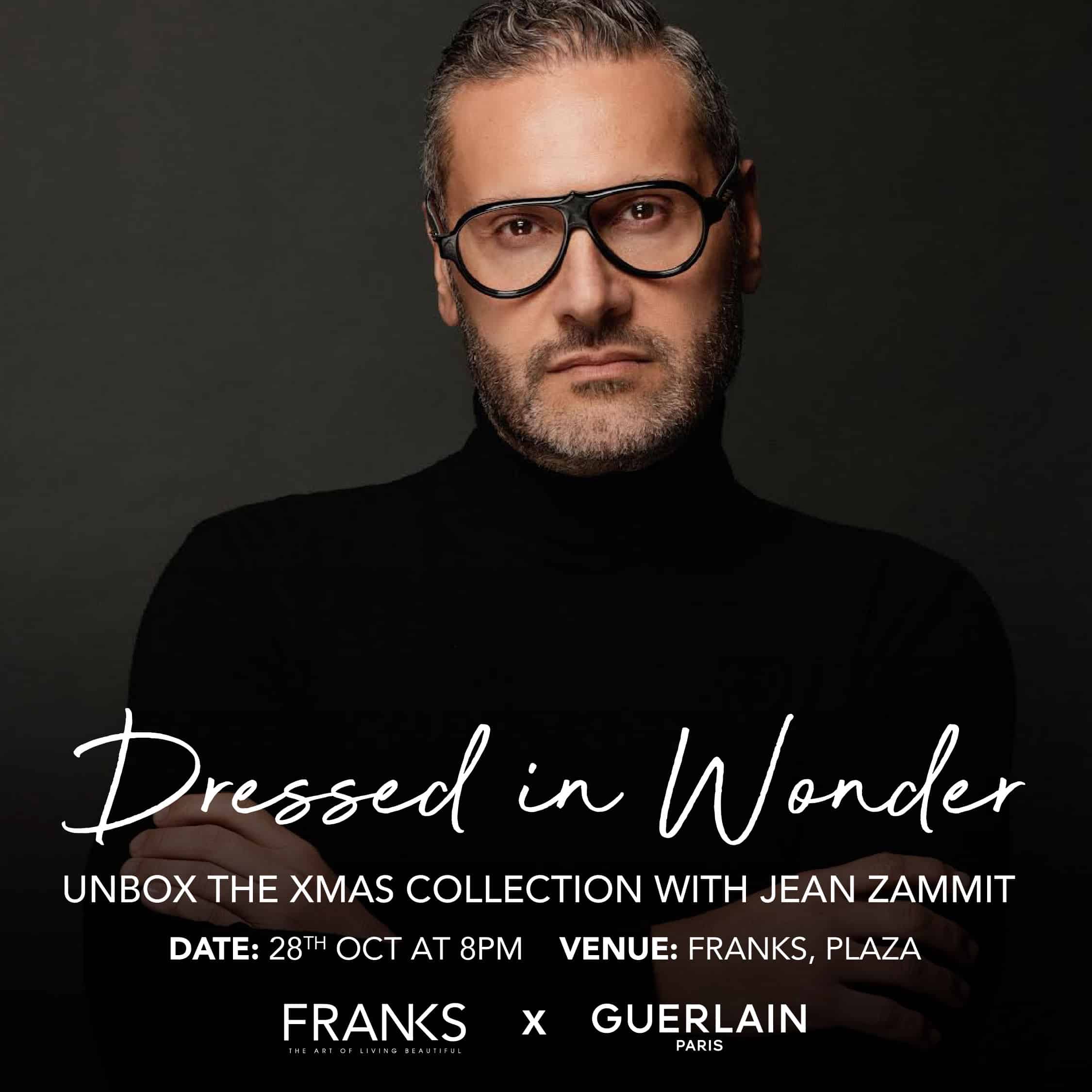 Guerlain Dress In Wonder Masterclass with Jean Zammit Guerlain Dress In Wonder Masterclass with Jean Zammit
